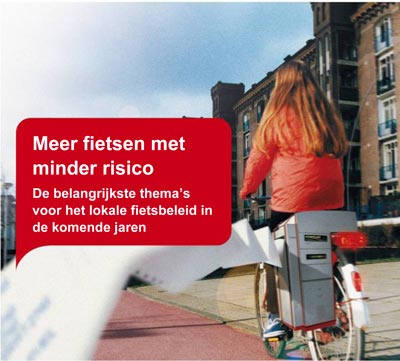 2010:meerfietsenmetminderrisico.jpg